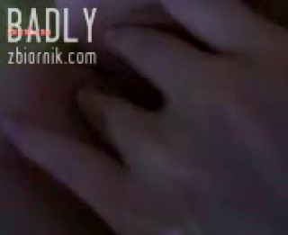 Badly